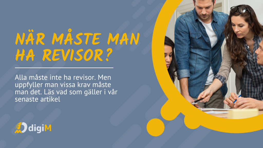 När måste man ha revisor bild till blogg